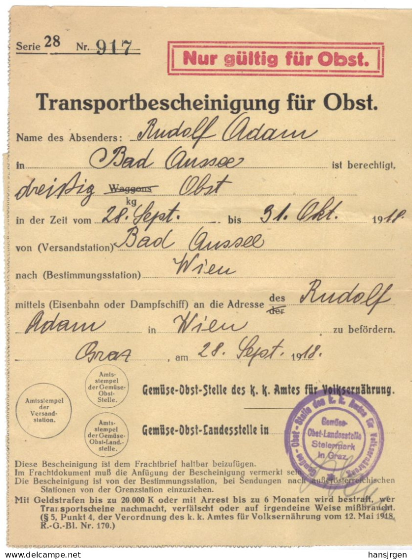 DOK49 ÖSTERREICH 1918 TRANSPORTBESCHEINIGUNG Für OBST Landesstelle Steiermark SIEHE ABBILDUNG - Oostenrijk