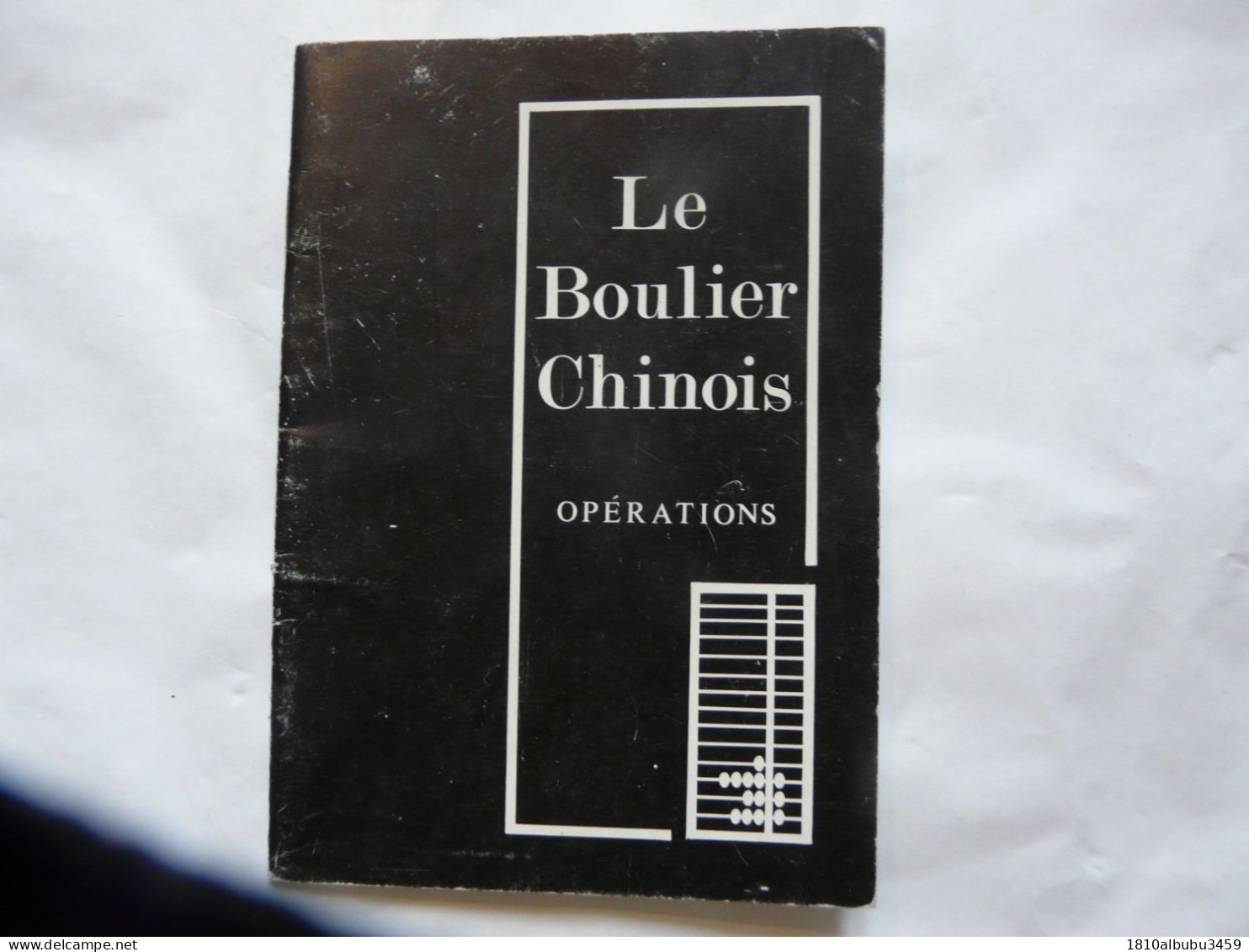 LE BOULIER CHINOIS - Opérations 1978 - Gesellschaftsspiele
