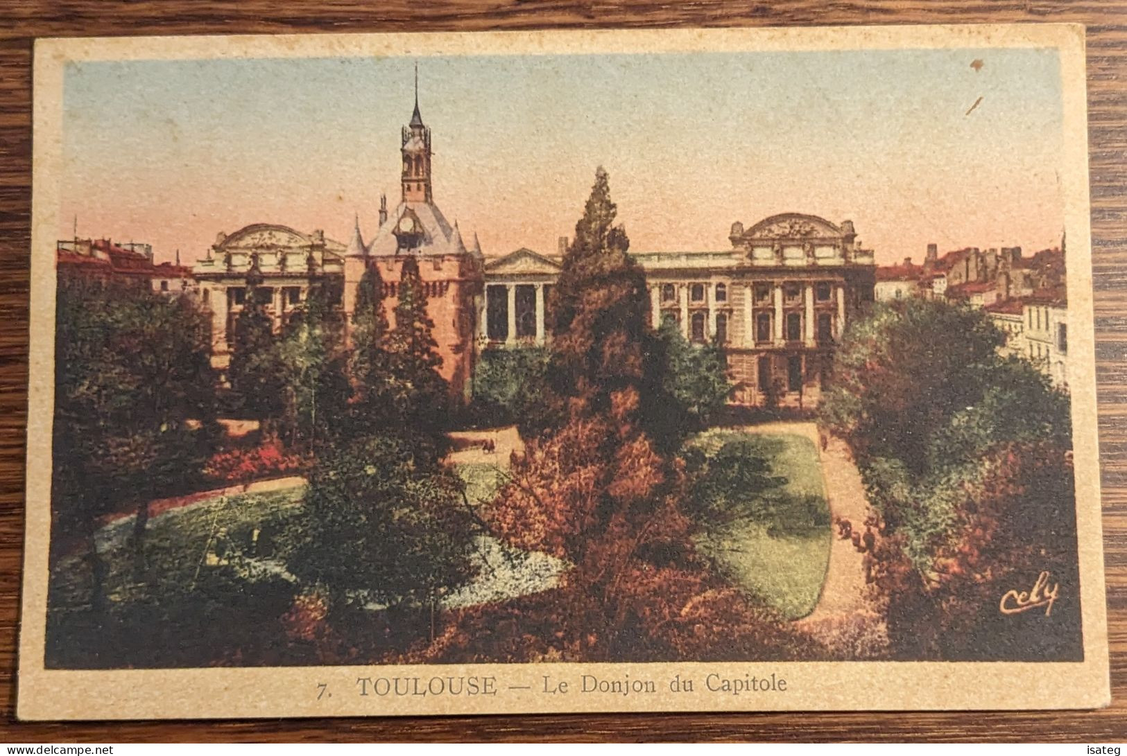 Carte Postale Ancienne Colorisée : Toulouse - Le Donjon Du Capitole - Non Classés