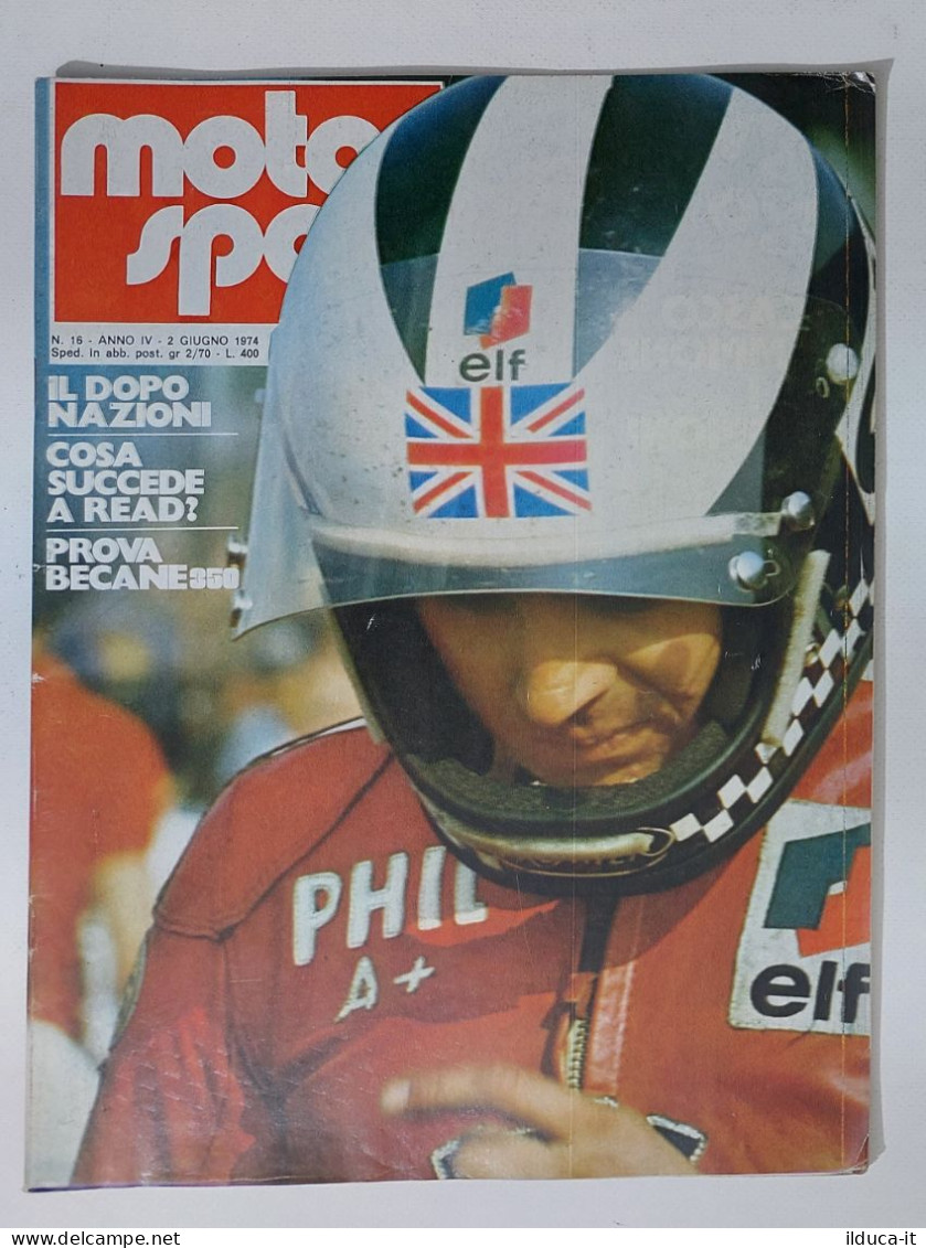 44593 Moto Sport 1974 A. IV N. 16 - Motobecane 350-3C; Phil Read - Motori