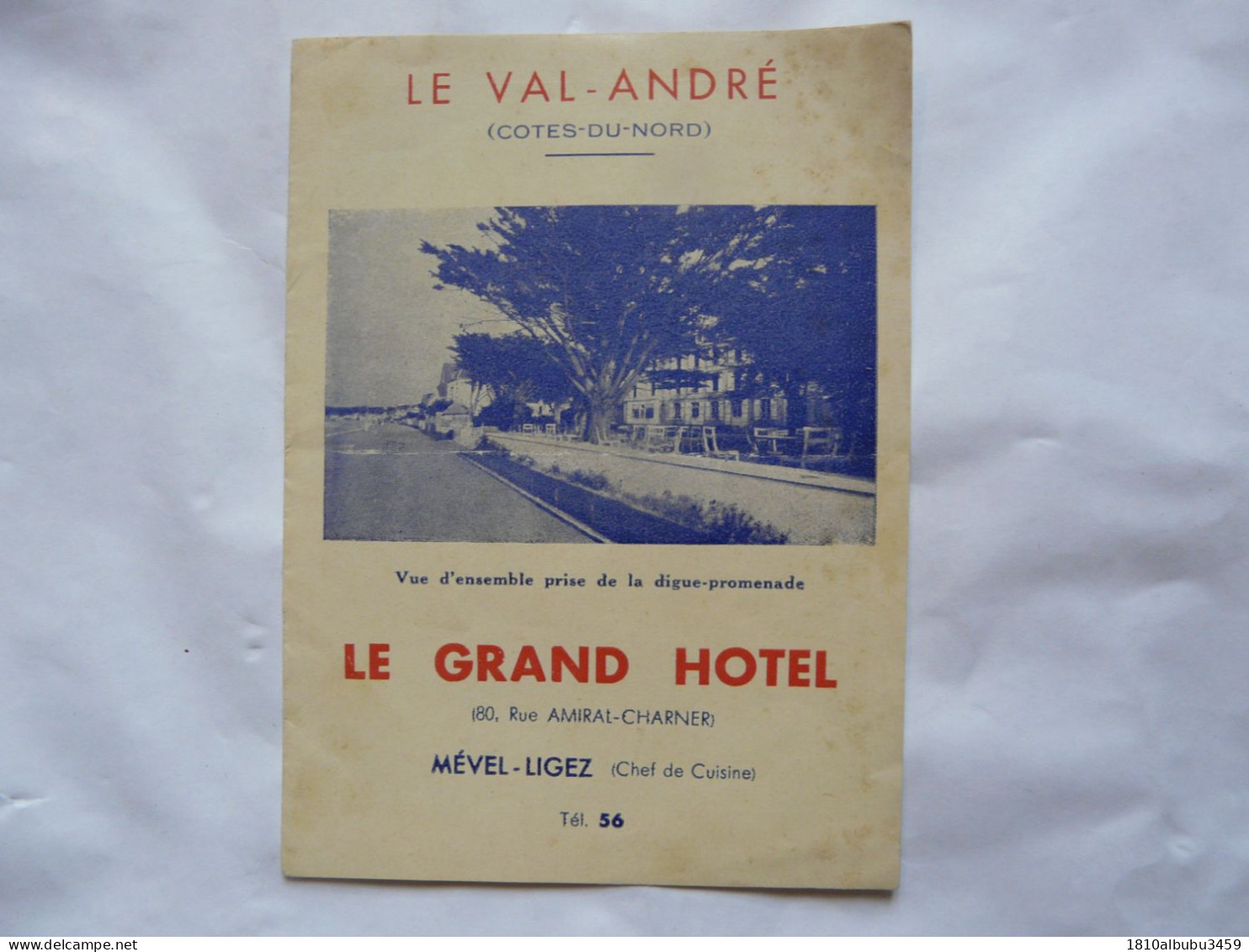 VIEUX PAPIERS - DEPLIANT TOURISTIQUE  : LE VAL - ANDRE - Le Grand Hôtel - Tourism Brochures