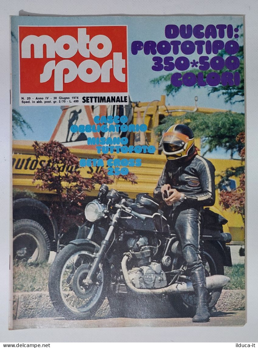 44598 Moto Sport 1974 A. IV N. 20 - Ducati Prototipo 350.500; Kawasaki - Engines
