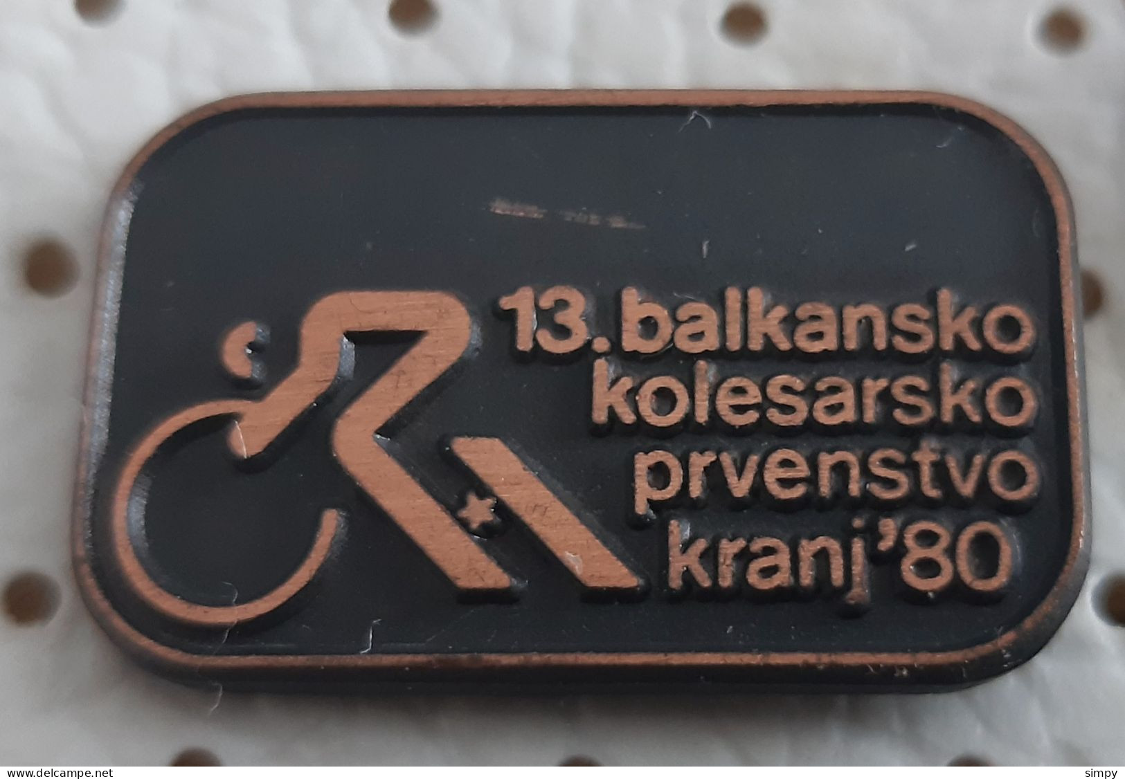 13. Balkan Cycling Championship Kranj 1980 Bicycle Bike Slovenia Ex Yugoslavia Pin - Cycling