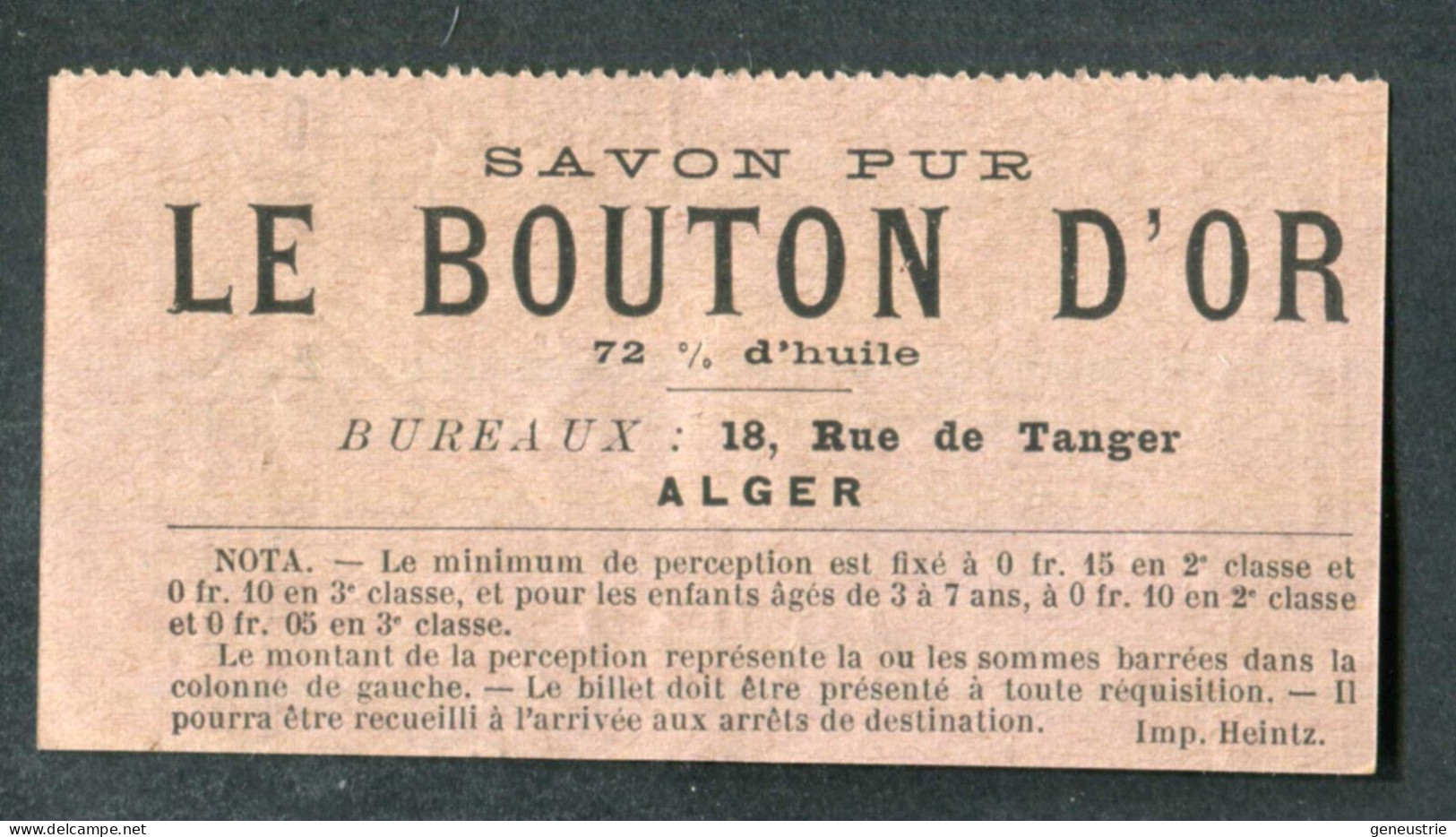 Ticket Tramway Alger Vers 1900 "Chemin De Fer Sur Route D'Algerie" Billet Chemin De Fer - Pub Savon Le Bouton D'Or - Welt