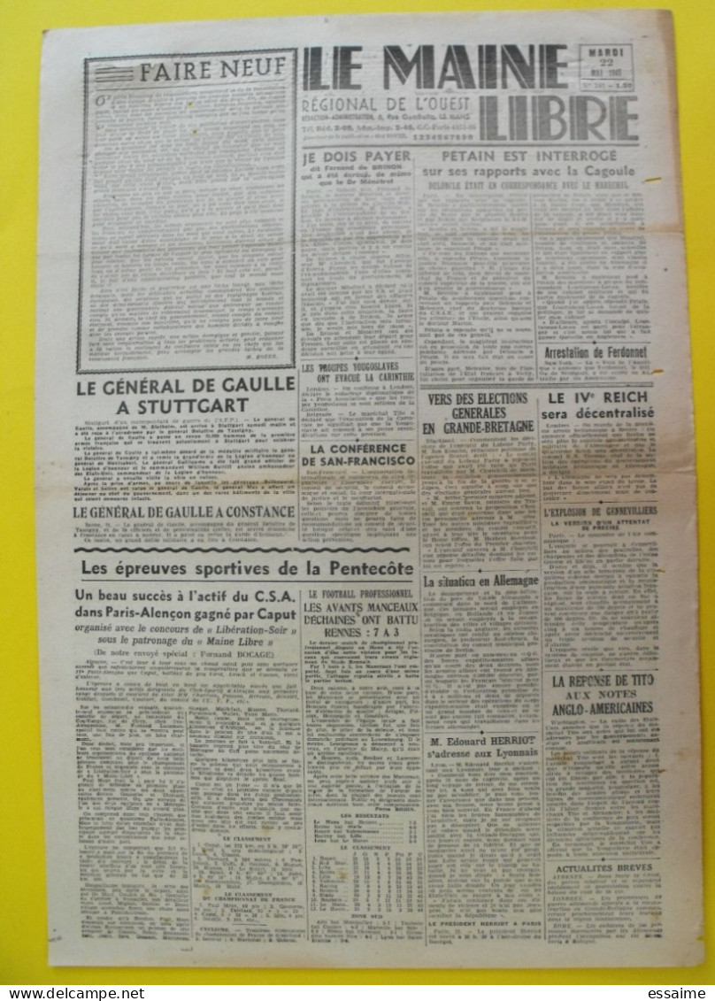 Journal Le Maine Libre N° 241 Du 22 Mai1945. De Brinon Pétain De Gaulle Tito Herriot - War 1939-45