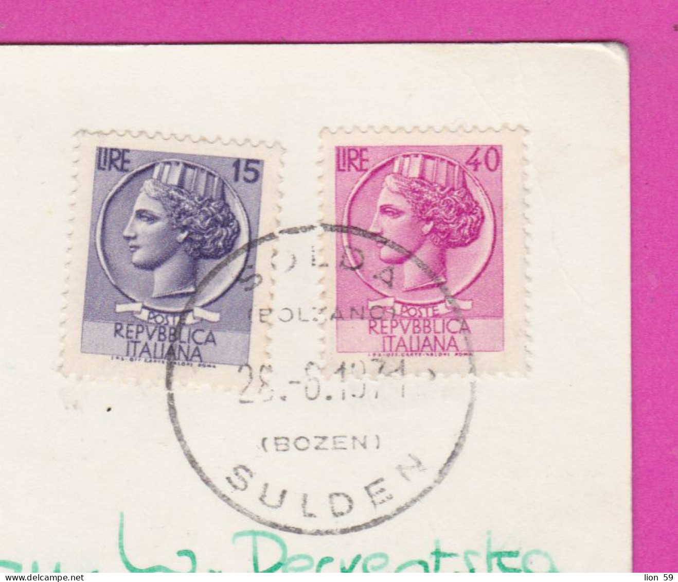 293924 / Italy - SOLDA Gruppo Ortles Sulden Schöntaufspitze 3214 M. PC 1971 (BOZEN) USED 15+40 L Coin Of Syracuse - 1971-80: Poststempel