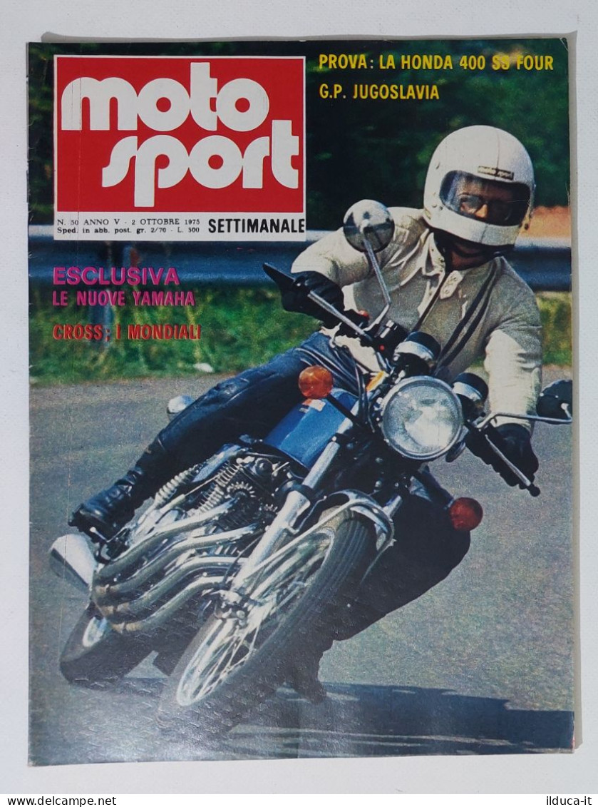 44639 Moto Sport 1975 A. V N. 50 - Yamaha; Honda 400 Ss Four; GP Jugoslavia - Motori