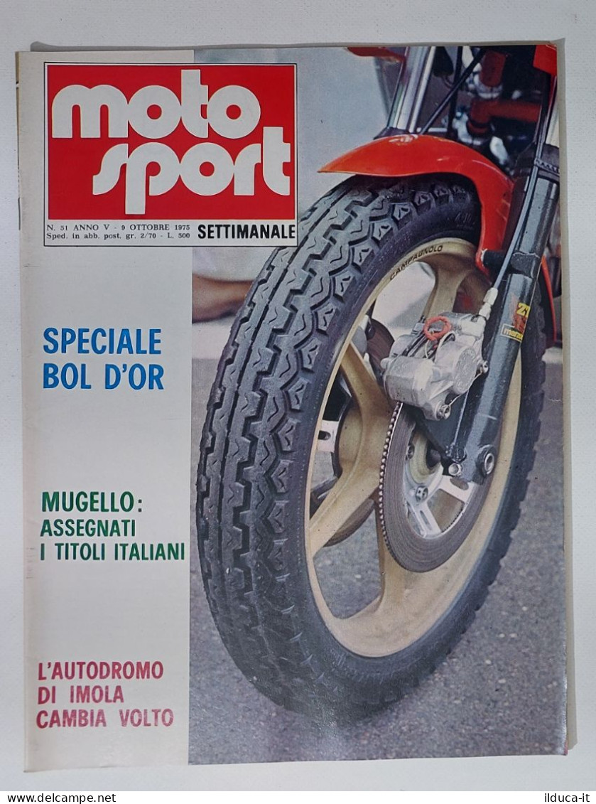 50561 Moto Sport 1975 A. V N. 51 - Bol D'Or; Mugello; - Motori