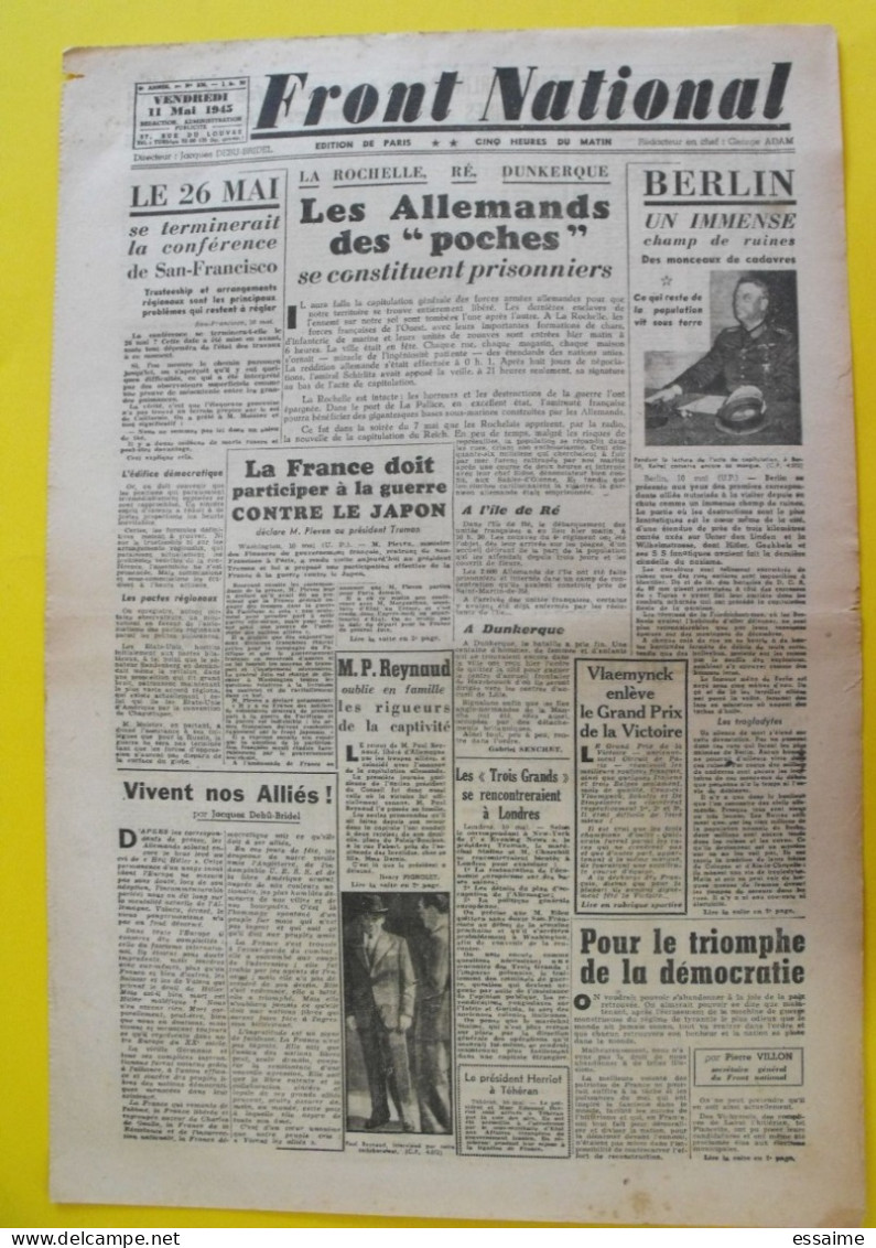 Journal Front National N° 230 Du 11 Mai 1945. Capitulation Allemande Signature Keitel La Rochelle Ré Dunkerque Japon - Guerra 1939-45