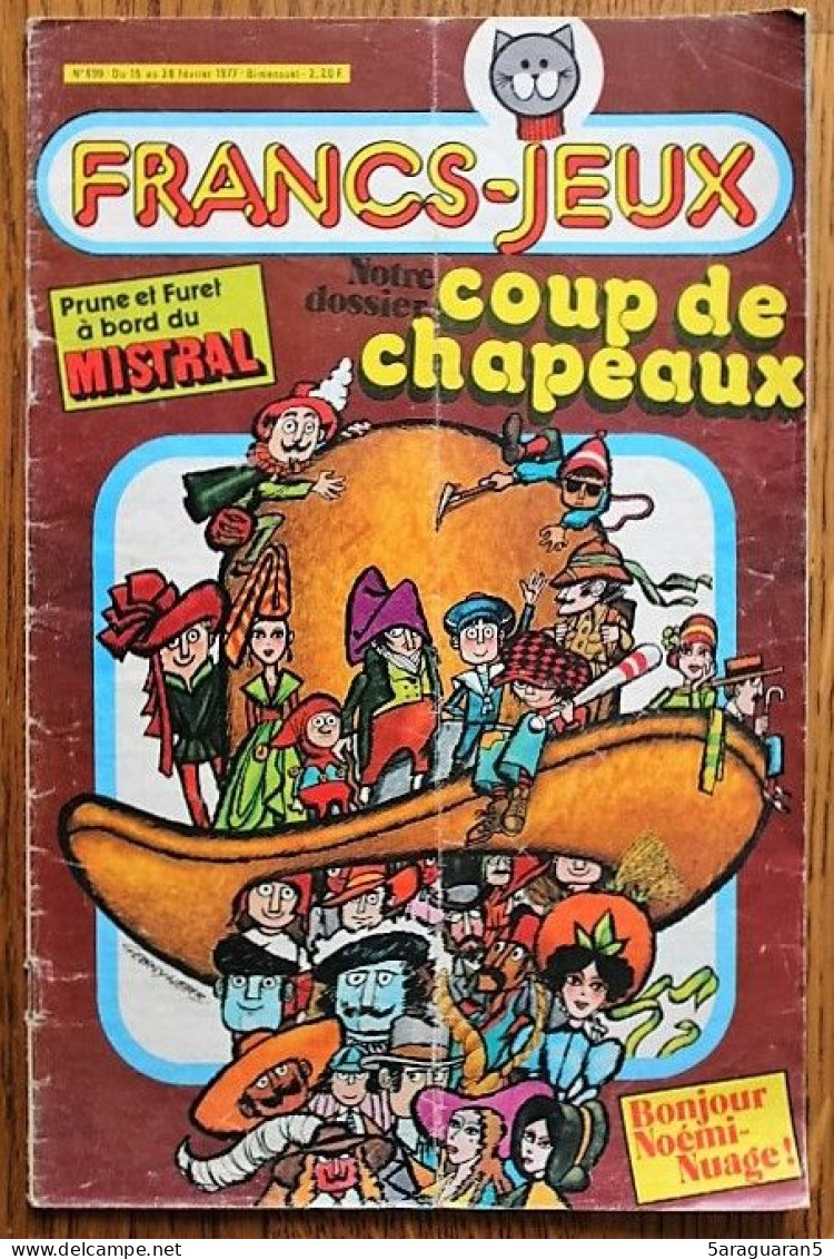 MAGAZINE FRANCS JEUX - 699 - Février 1977 - Altre Riviste