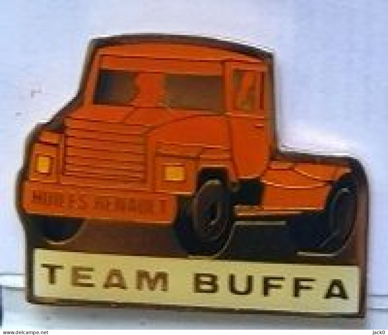 Pin' S  Transport, Sport  Automobile  Camion, HUILES  RENAULT, TEAM  BUFFA - Renault