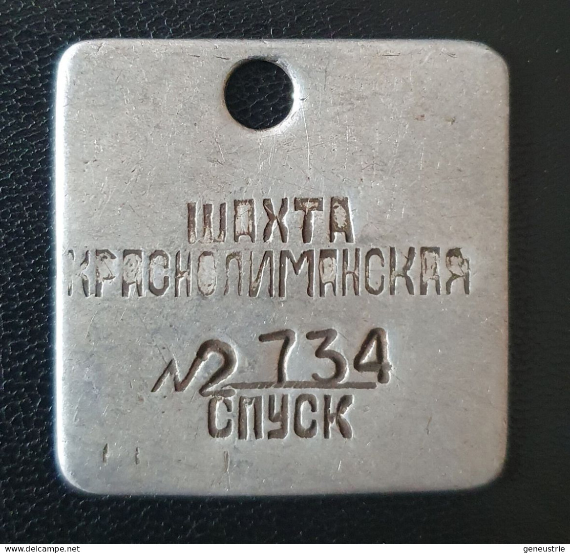 Jeton Des Mines De Charbon De KRASNOLIMANSKAYA En Ukraine "taillette De Mineur" - Firma's