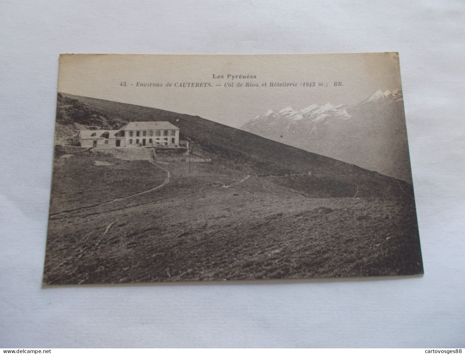 ENVIRONS DE  CAUTERETS ( 65 Hautes Pyrenees ) COL DE RIOU ET HOTELLERIE  CLICHER RARE - Cauterets