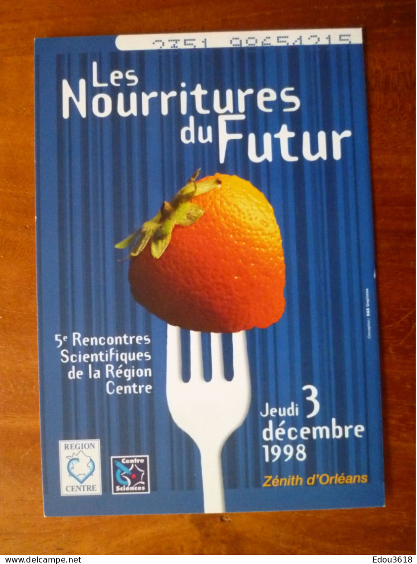 Carte Postale Rencontres Scientifiques Région Centre Orléans 1998 Nourritures Du Futur S - Manifestazioni