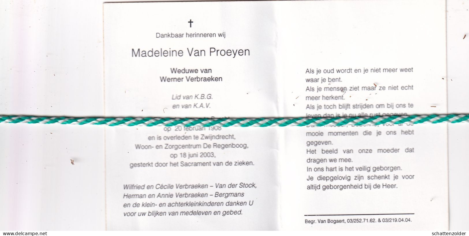 Madeleine Van Proeyen-Verbraeken, Burcht 1908, Zwijndrecht 2003. Foto - Décès