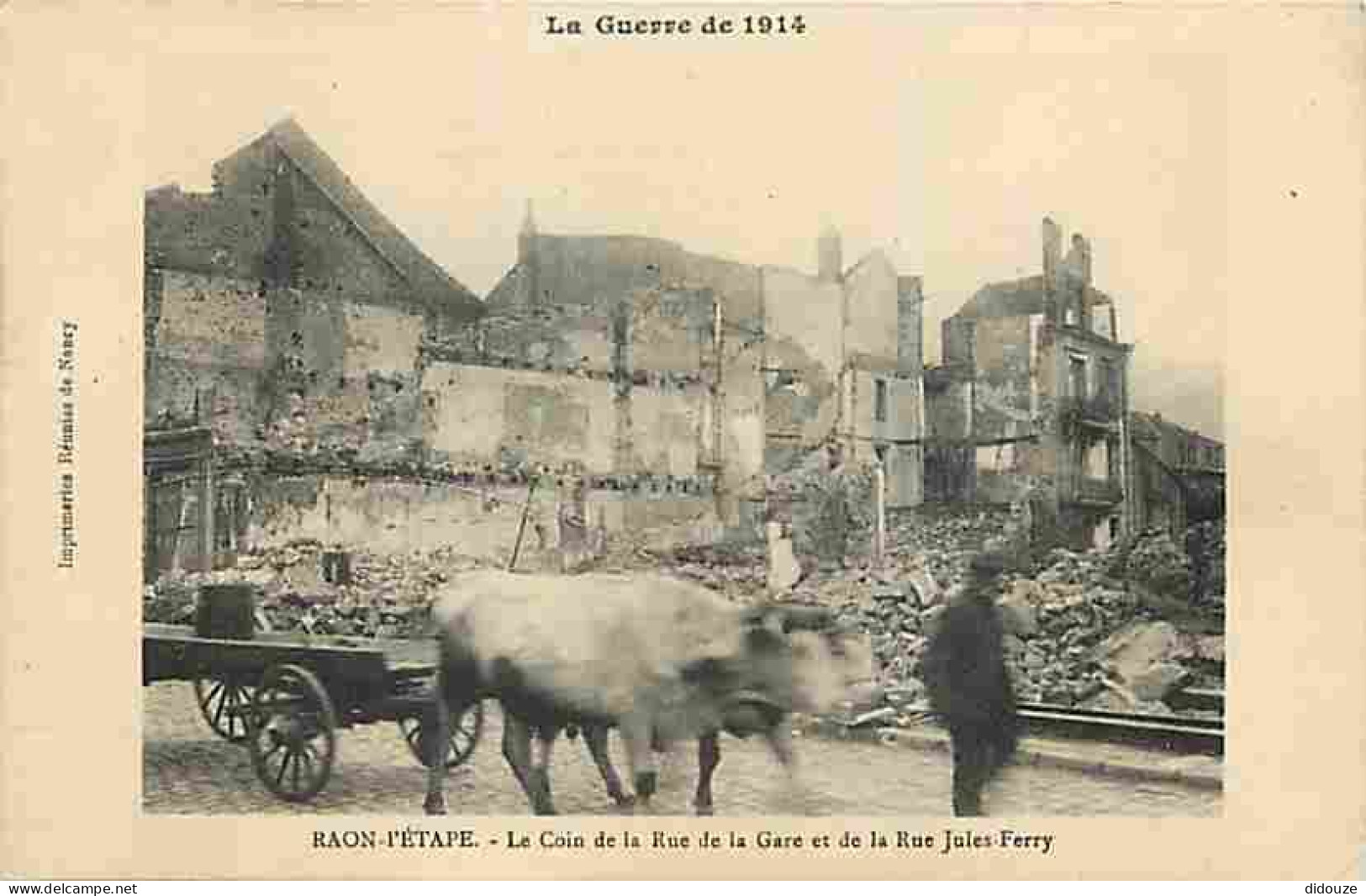 88 - Raon L'Etape - La Guerre De 1914 - Le Coin De La Rue De La Gare Et De La Rue Jules Ferry - Animée - Attelage De Boe - Raon L'Etape