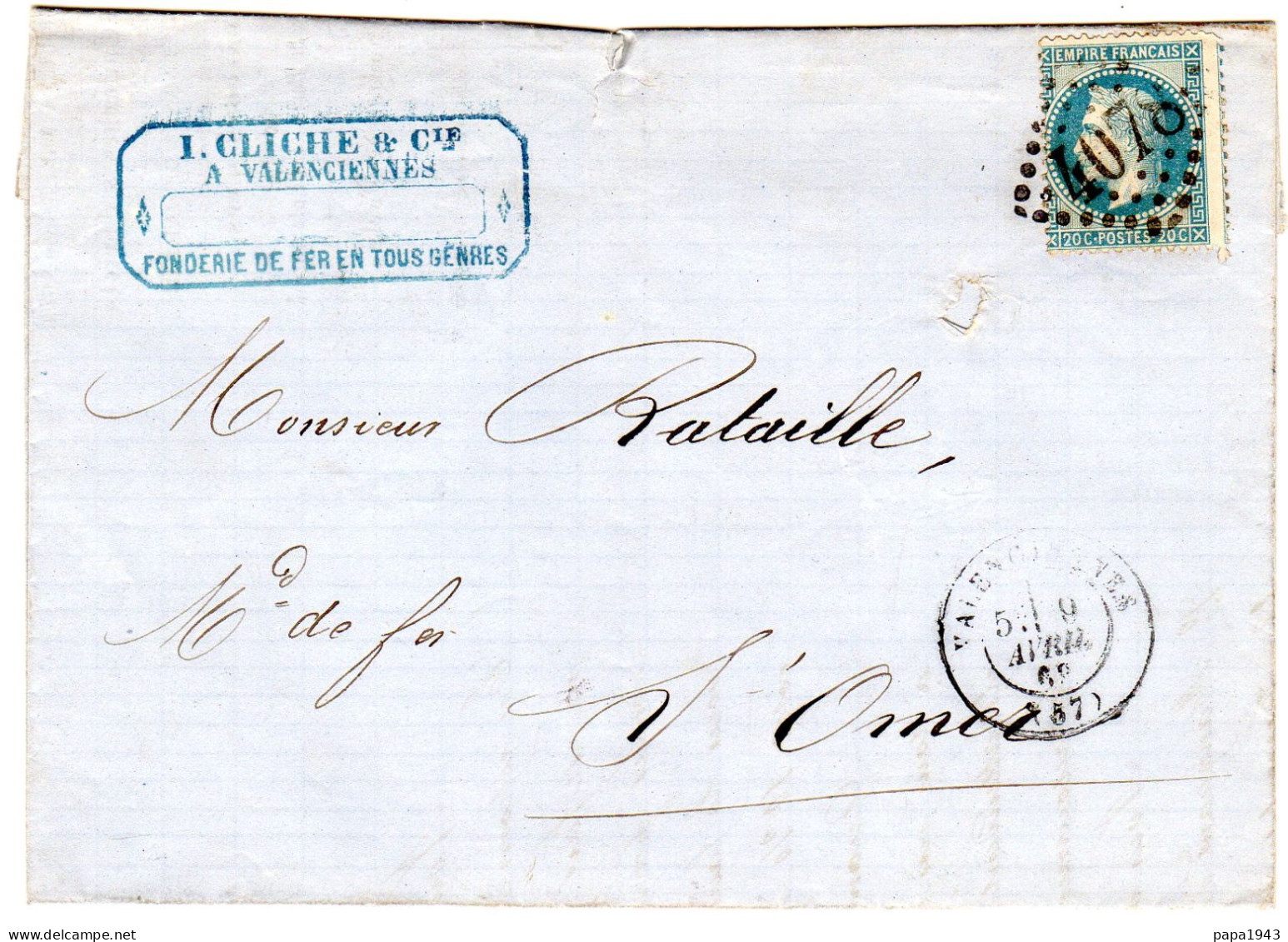 1869  CAD T 17 De VALENCIENNES  G C 4078  Repiquage " L CLICHE & CIE Fonderie " Envoyée à SAINT OMER - 1849-1876: Klassik