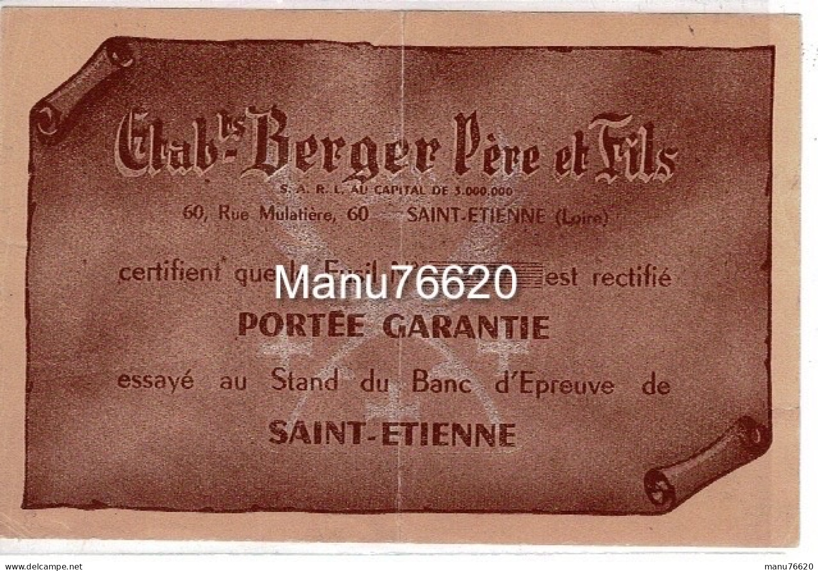Certificat :  Fusil Est Rectifié Et Portée Garantie Au Etablissement Berger à Saint Etienne - 1950 - ...