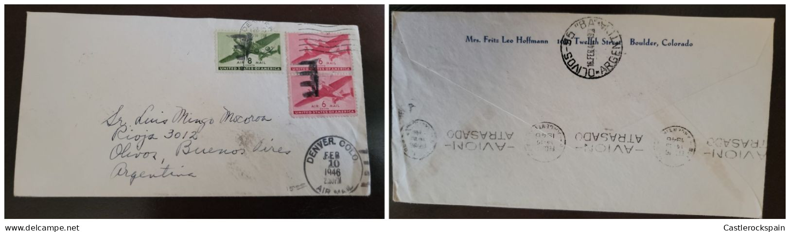 O) 1946 UNITED STATES - USA, AIR MAIL - PLANE, DELAY IN DELIVERY - PLANE DELAYEDFROM DENVER COLORADO TO ARGENTINA, OLIVO - Andere & Zonder Classificatie