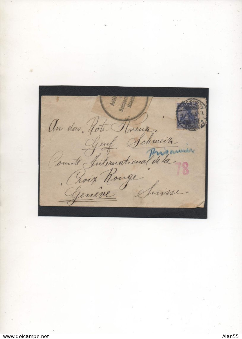 ALLEMAGNE,1915, CORRESP. PRISONNIER DE GUERRE,MUNCHEN,VIA  CROIX-ROUGE  SUISSE, CENSURE - Prisoners Of War Mail