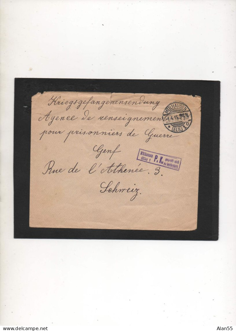 ALLEMAGNE,1915, CORRESP. PRISONNIER DE GUERRE,MULHAUSEN (ELS),VIA  CROIX-ROUGE  SUISSE, CENSURE - Prisoners Of War Mail