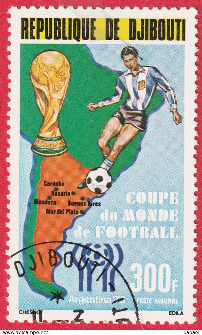 N° Yvert & Tellier 122 - République De Djibouti (Poste Aérienne) (1978) (Oblitéré) - Coupe Du Monde De Football - Dschibuti (1977-...)