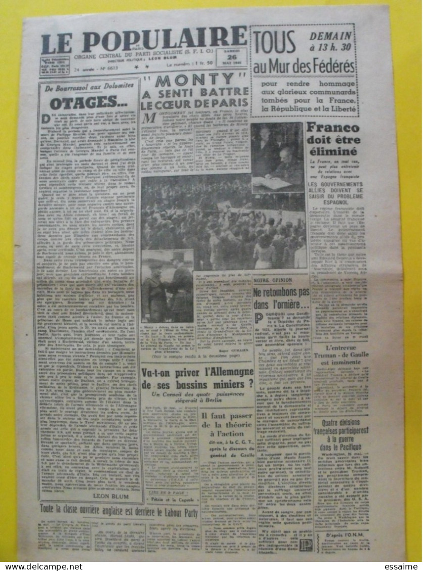 Journal  Le Populaire Du 26 Mai 1945. Guerre Montgomery Franco épuration Truman De Gaulle Pacifique Japon - Guerra 1939-45