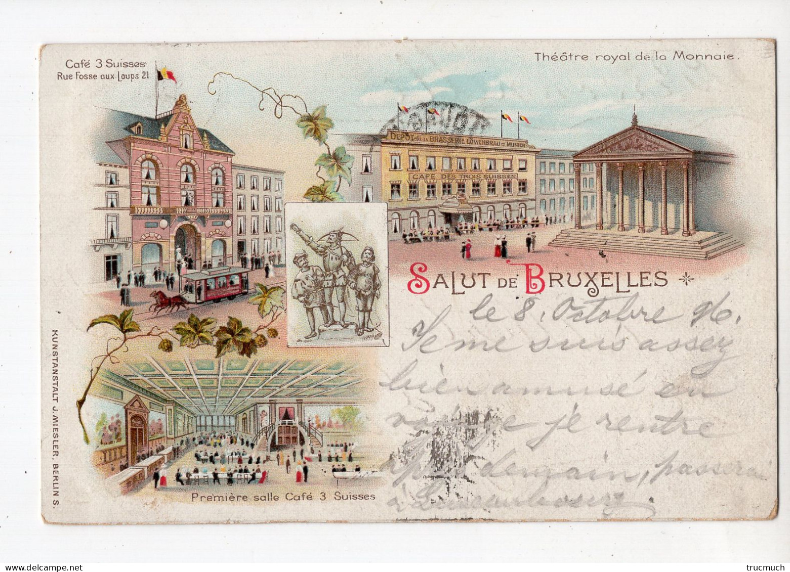 463 - Salut De BRUXELLES - Théâtre Royal De La Monnaie - Café 3 Suisses *litho*1896* - Monuments, édifices