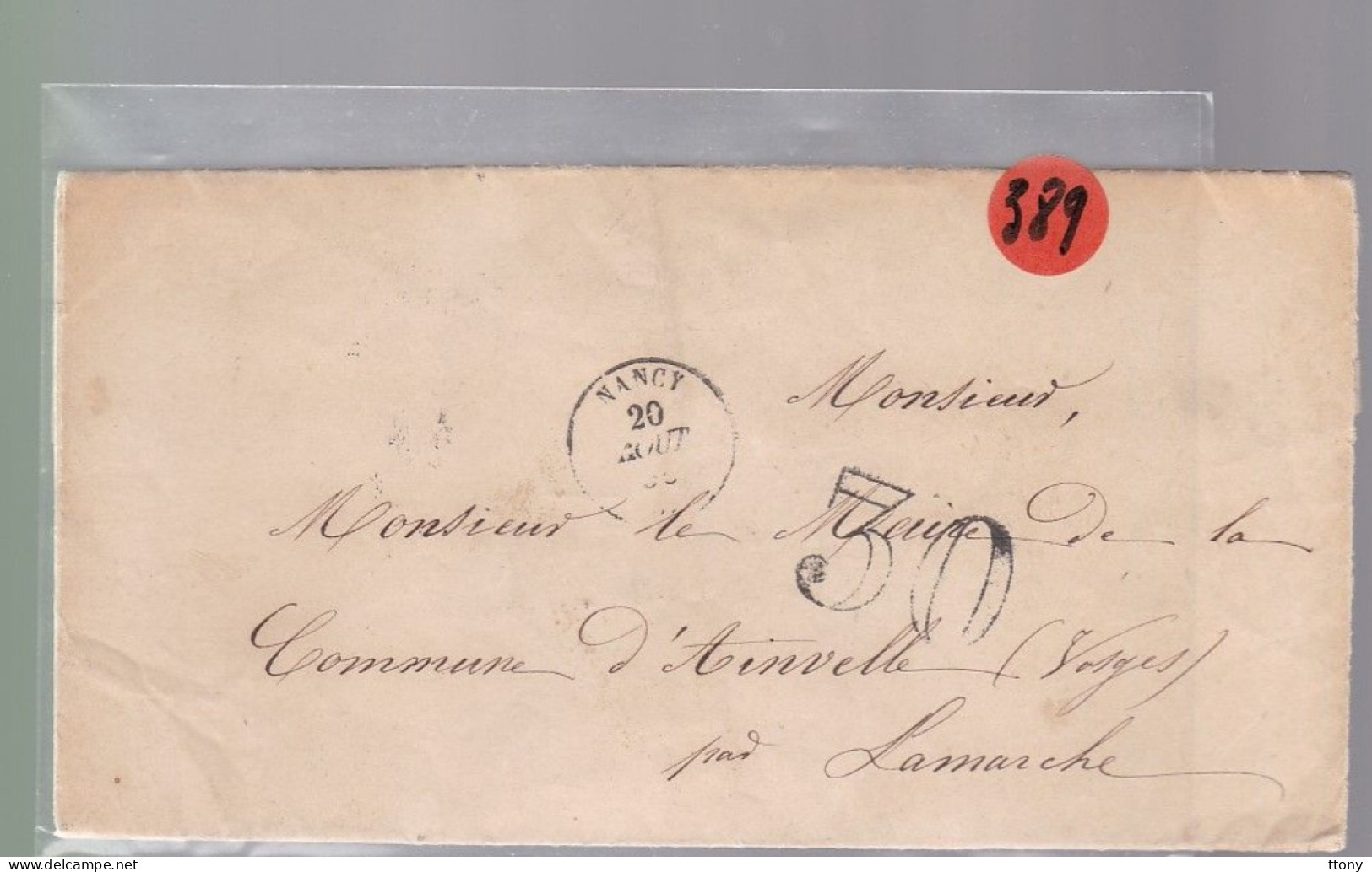 Une Lettre Dite Précurseurs      Cachet Nancy 1856   Destination Ainvelle Par Lamarche Vosges Taxe 30 - Otros & Sin Clasificación