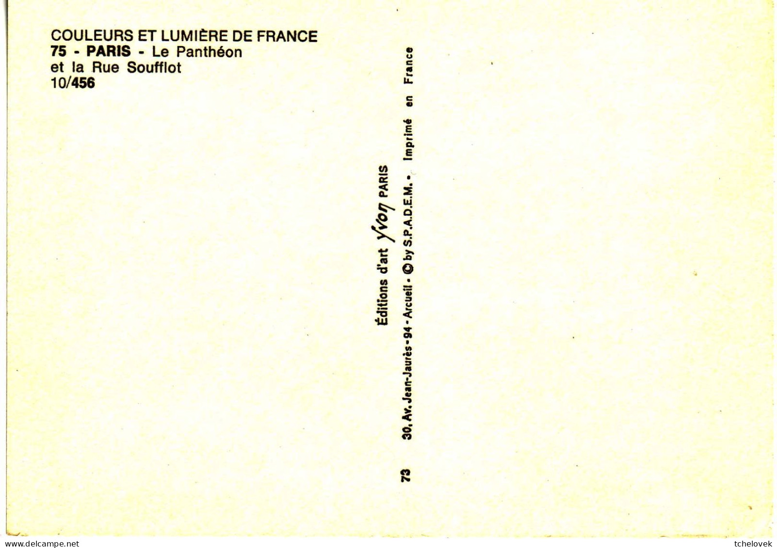 (75). Paris. Ed Yvon 10/456 Pantheon Et Rue Soufflot & 1042 Louvres & 911, 756 Champs Elisées & Arc Triomphe (2) 1967 - Panthéon