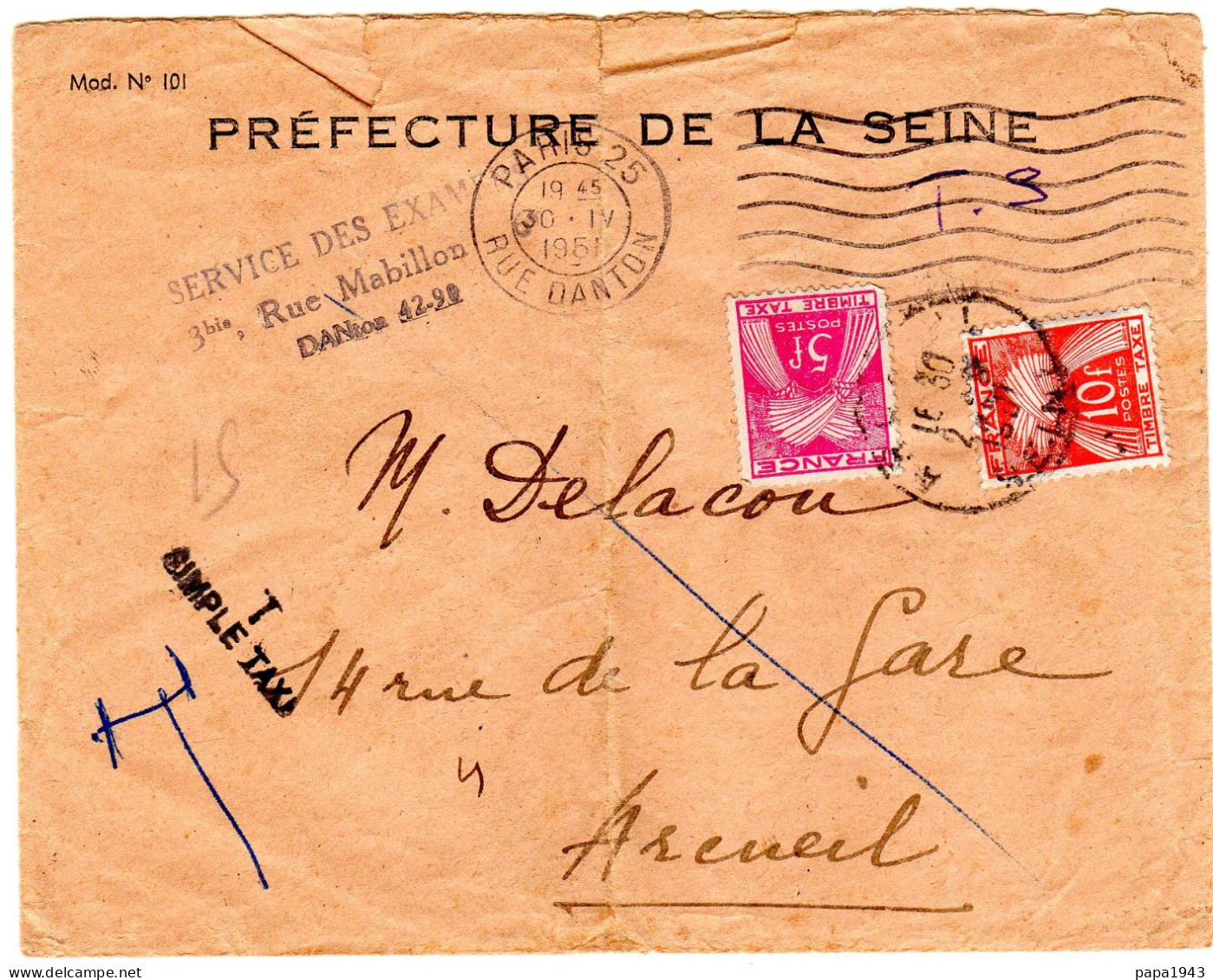 1951  "  PREFECTURE DE LA SEINE " Taxée Griffe Simple Taxe  Gerbes 5f + 10f  ( état ) - 1859-1959 Usados