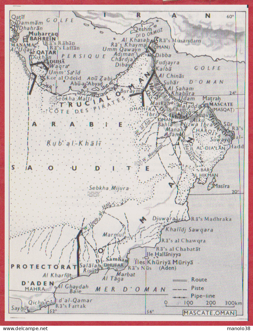 Carte Du Sultanat De Mascate Et Oman. Carte Avec Route, Piste, Pipeline. Larousse 1960. - Documenti Storici