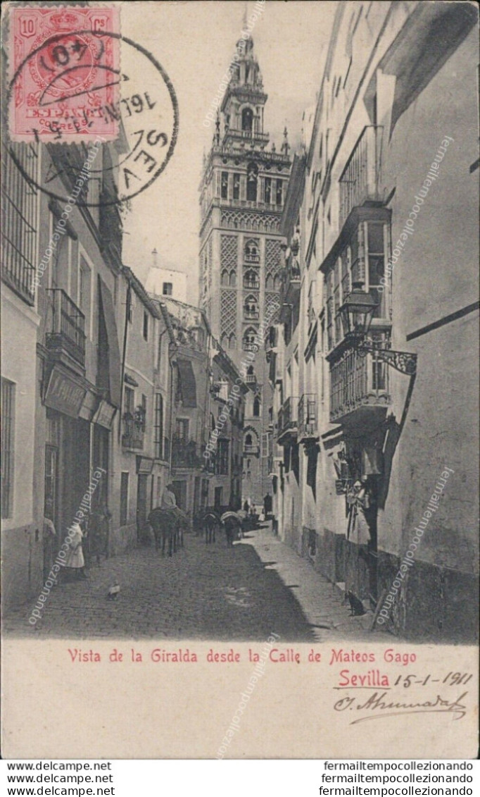 Ar50 Cartolina Sevilla Vista De La Giralda Desde La Calle De Mateos Gago Spagna - Other & Unclassified