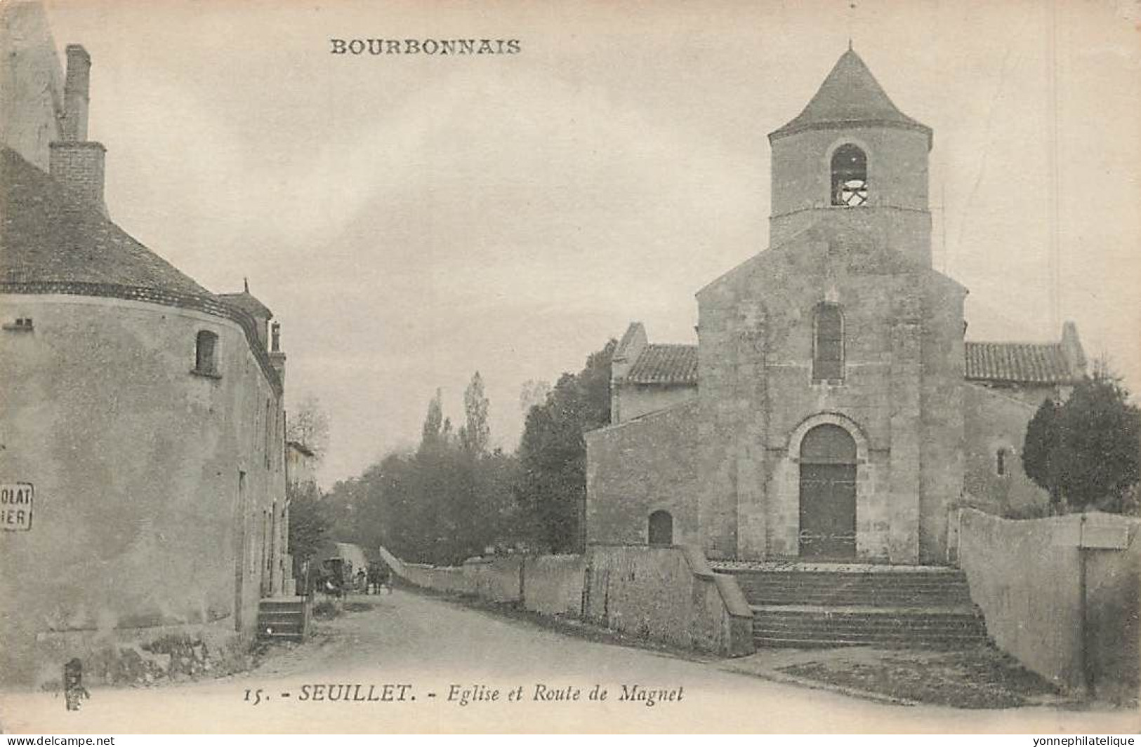 03 - ALLIER - BOURBONNAIS - SEUILLET - église Et Route De Magnet - 10302 - Other & Unclassified