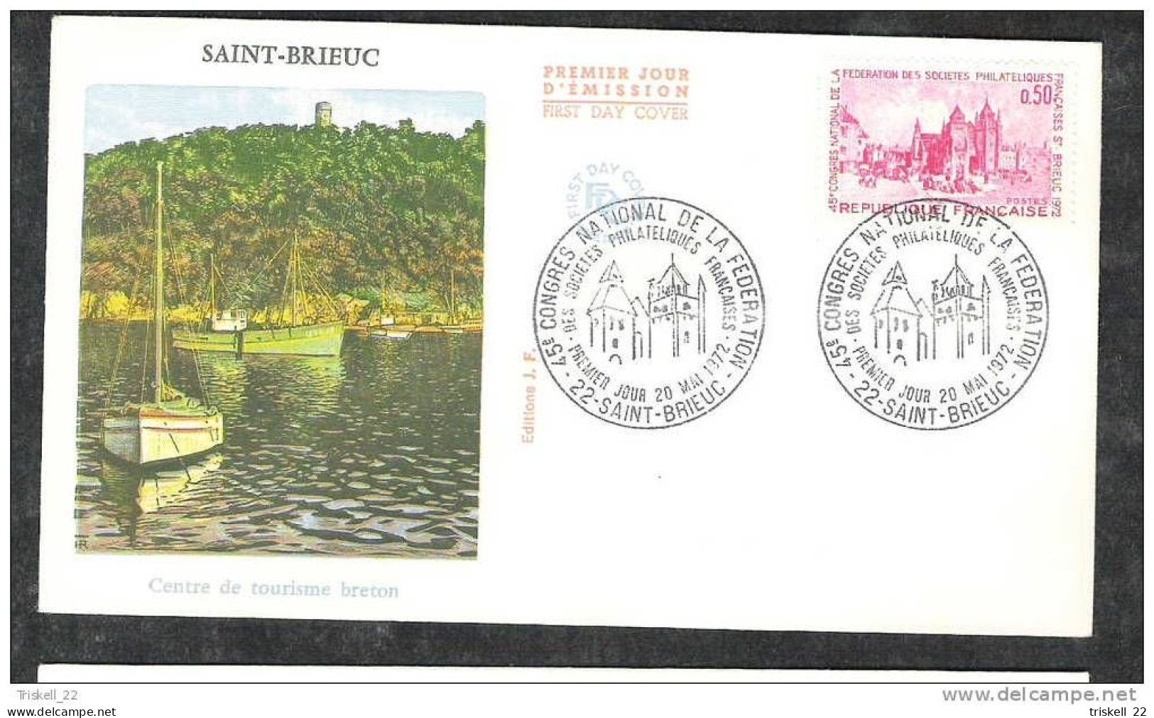 FDC : lot de 3 cartes et 7 enveloppes Saint-Brieuc 45° congrès phil. 1972 - vente au détail sur demande