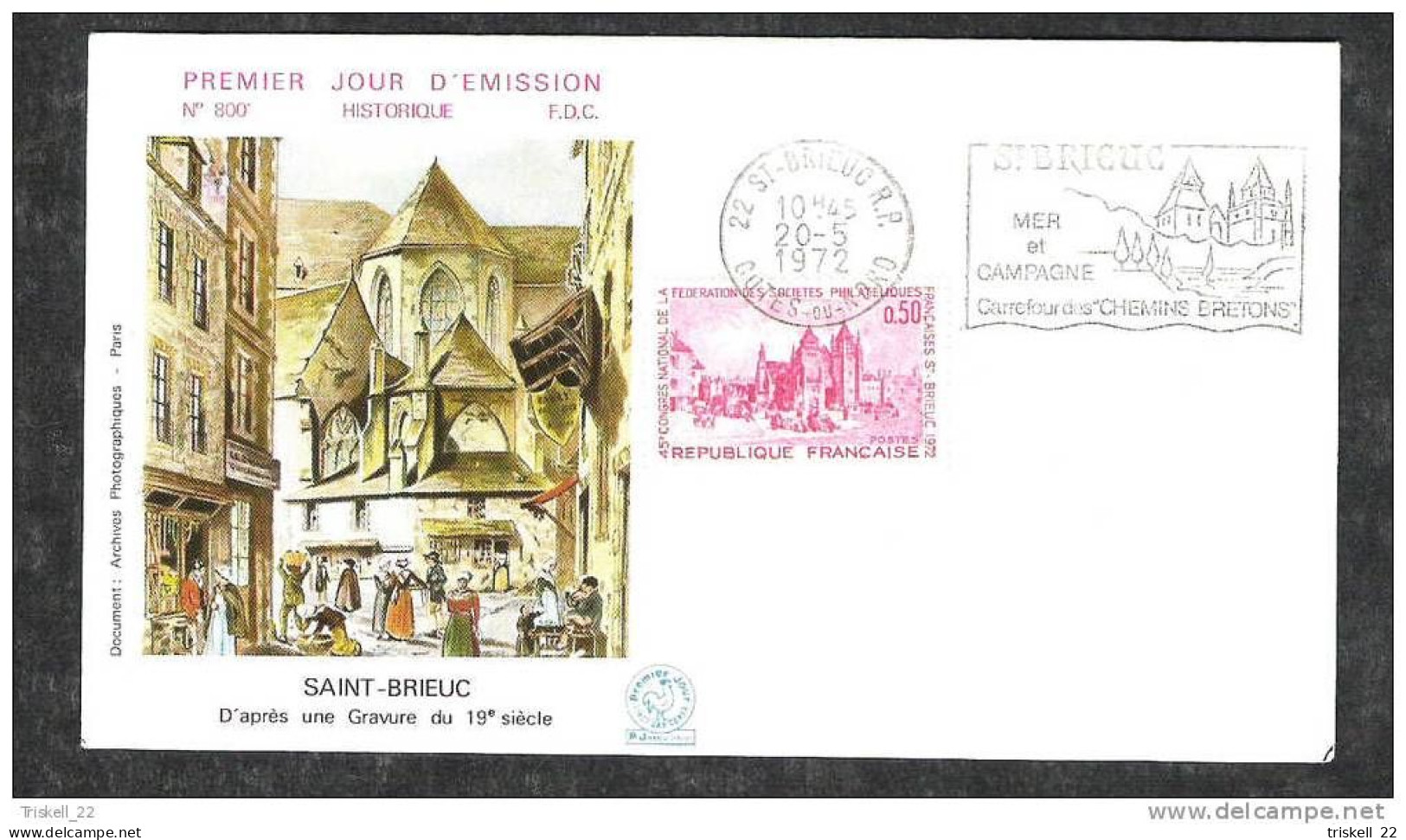 FDC : lot de 3 cartes et 7 enveloppes Saint-Brieuc 45° congrès phil. 1972 - vente au détail sur demande