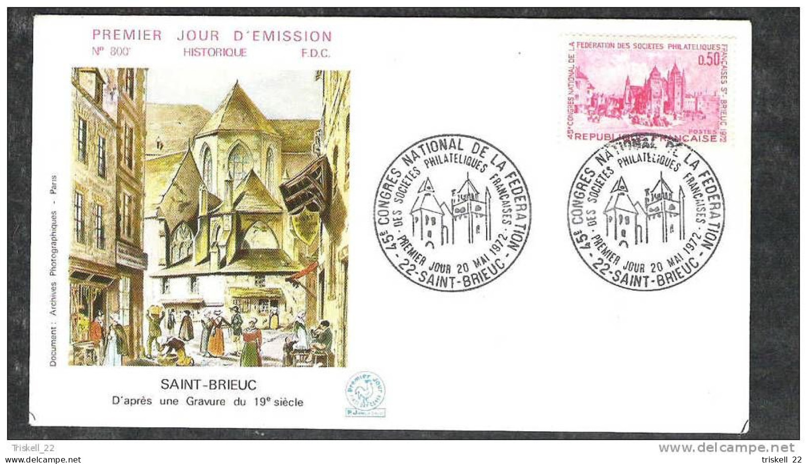 FDC : lot de 3 cartes et 7 enveloppes Saint-Brieuc 45° congrès phil. 1972 - vente au détail sur demande