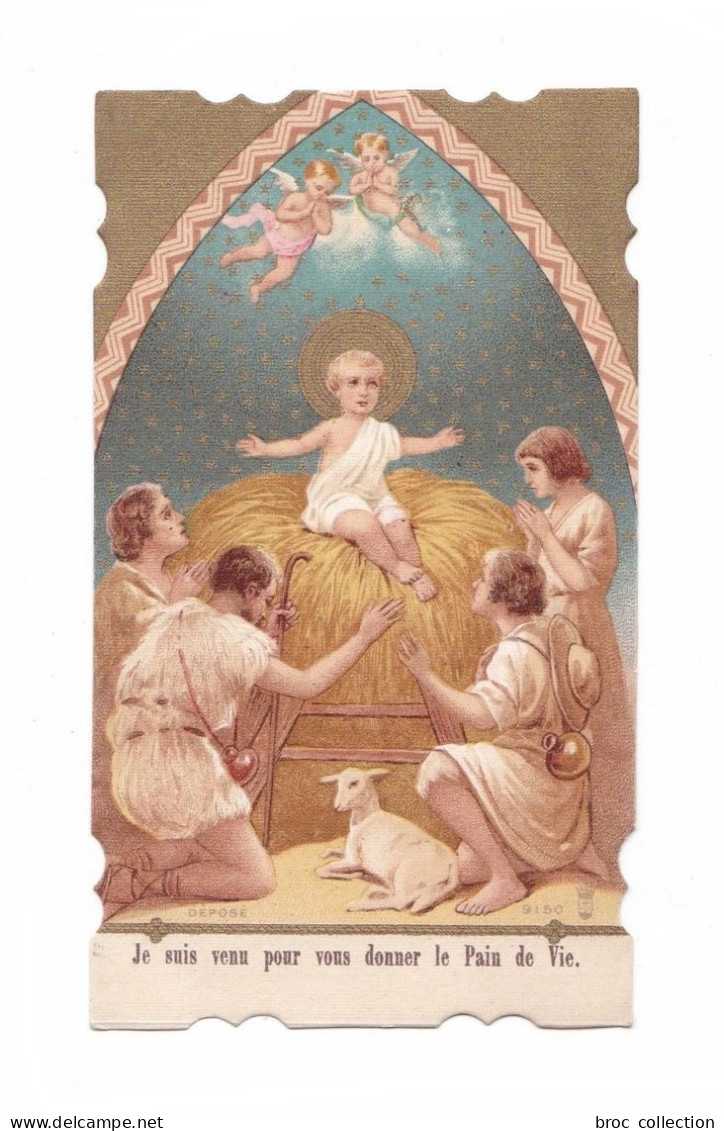 Enfant Jésus Et Bergers, Anges, Crèche, Noël, "Je Suis Venu Vous Donner Le Pain De Vie", éd. F. B. 9150 - Devotion Images