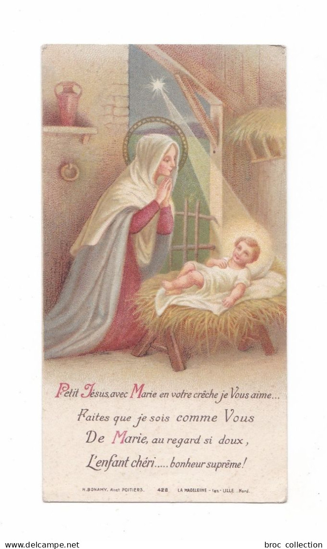 Vierge Marie Et Enfant Jésus, Crèche, Noël, éd. H. Bonamy N° 428 - Images Religieuses