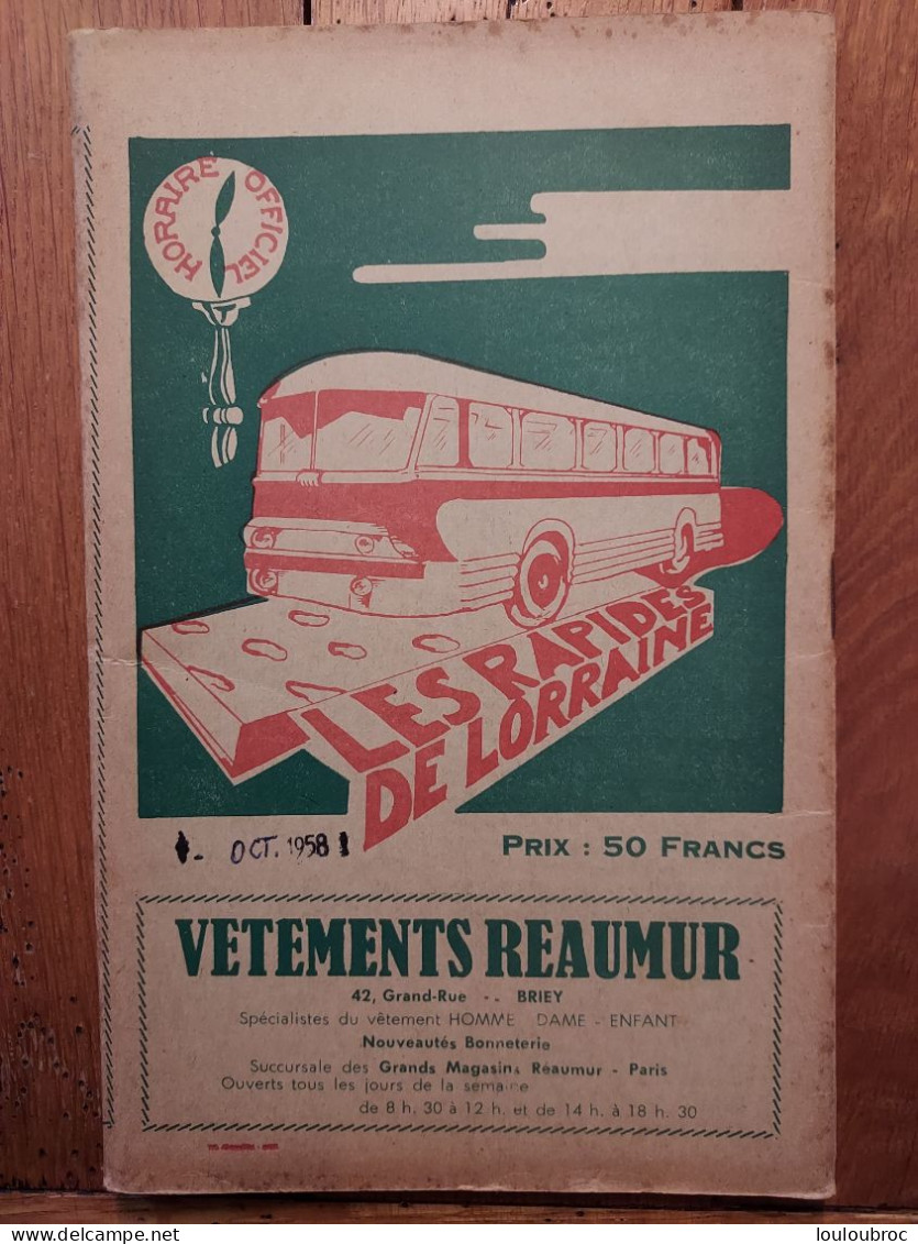 LES RAPIDES DE LORRAINE 1958  HORAIRES DES AUTOBUS LIVRET DE 44 PAGES RESEAUX METZ-NANCY - Europa