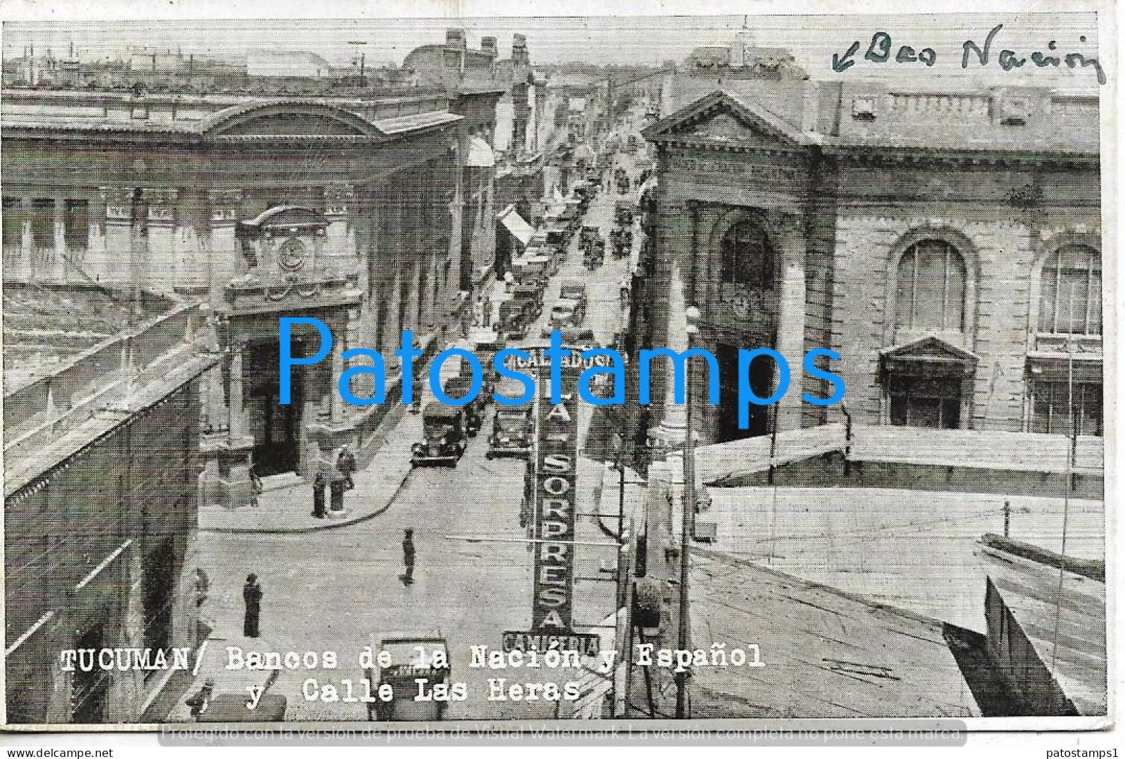 228424 ARGENTINA TUCUMAN BANK BANCO DE LA NACION Y ESPAÑOL CALLE LAS HERAS POSTAL POSTCARD - Argentina