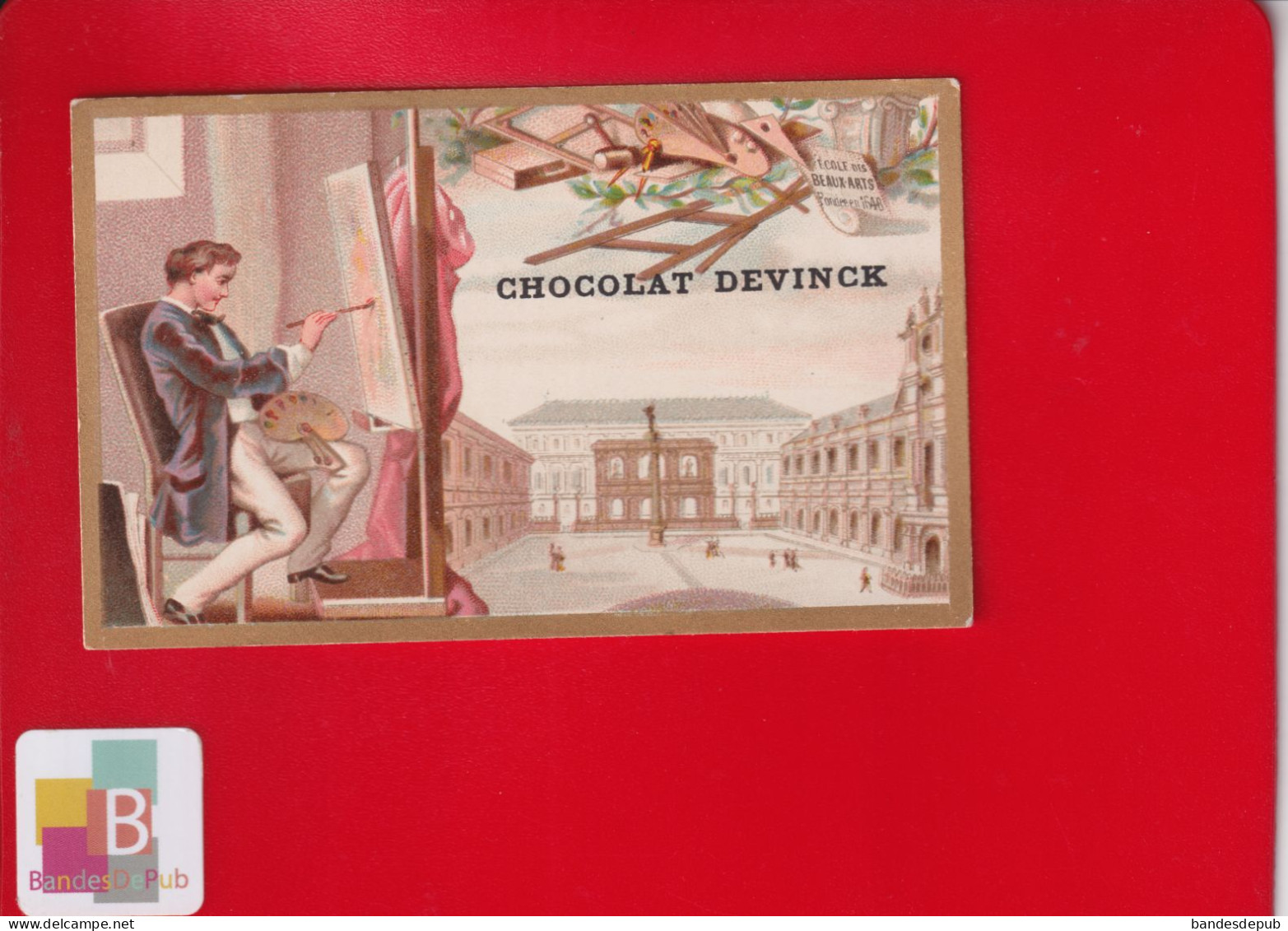 Chocolat DEVINCK Chromo Contour Doré Circa 1890 ECOLE DES BEAUX ARTS PARIS Peintre Peinture - Andere & Zonder Classificatie