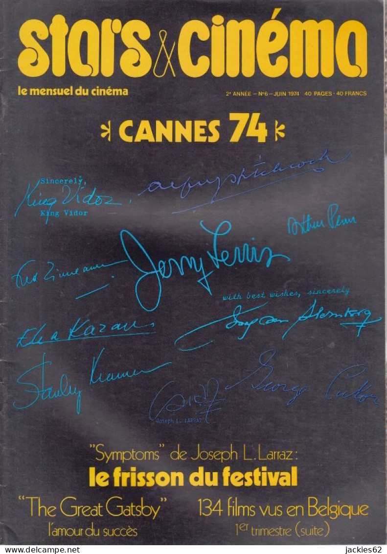 39/ STARS & CINEMA N° 6/1974, Voir Sommaire, Cannes 74 - Cinéma