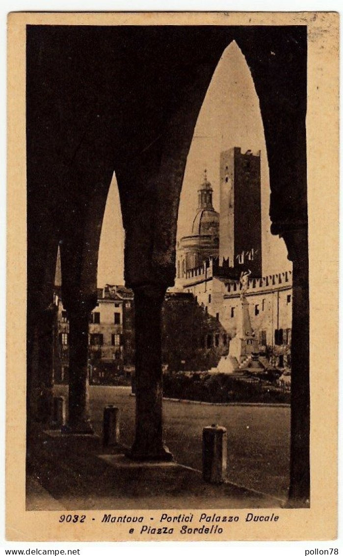 MANTOVA - PORTICI PALAZZO DUCALE E PIAZZA SORDELLO - 1937 - Vedi Retro - Formato Piccolo - Brescia