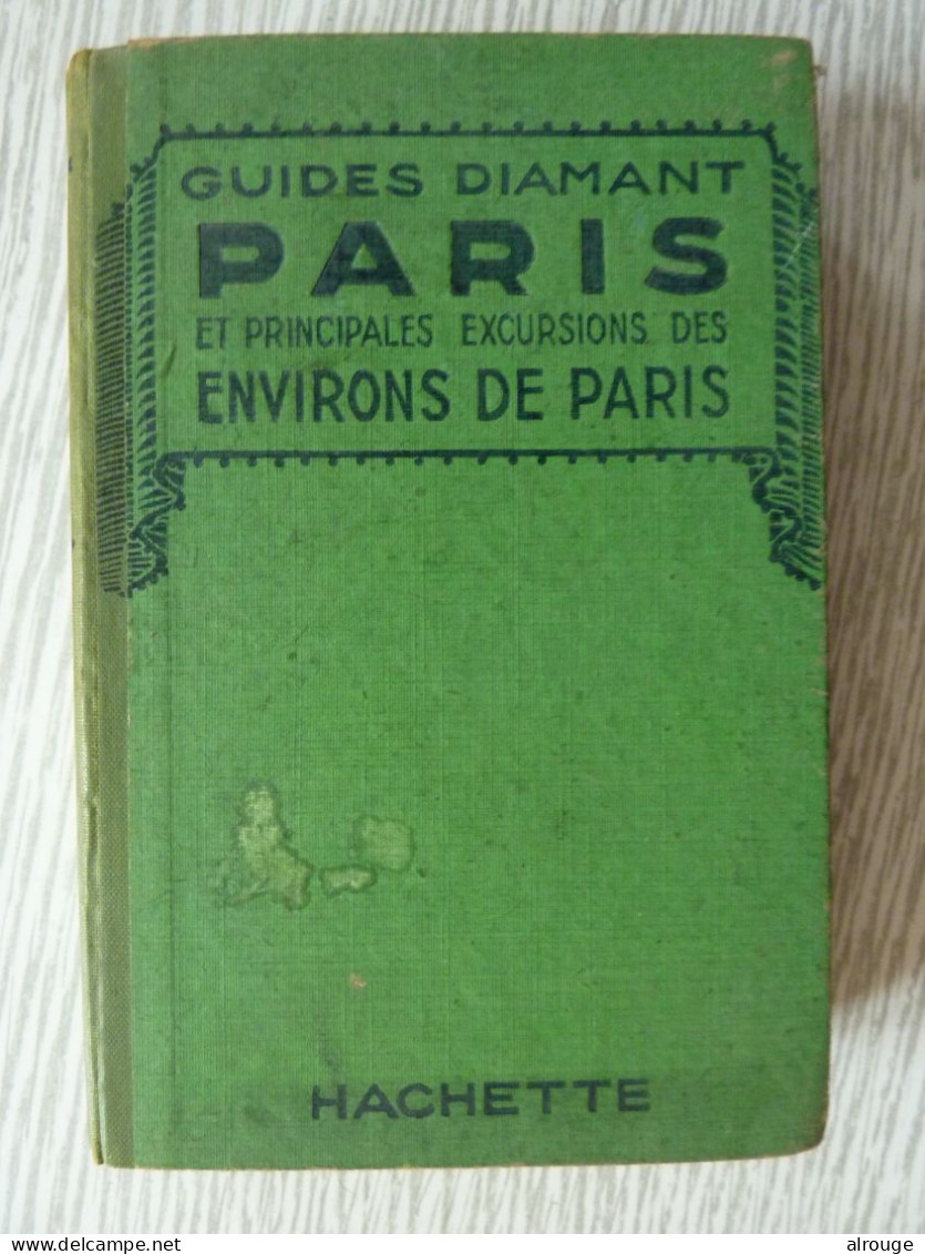 Guides Diamant Paris Et Environs De Paris, 1939 - Tourism