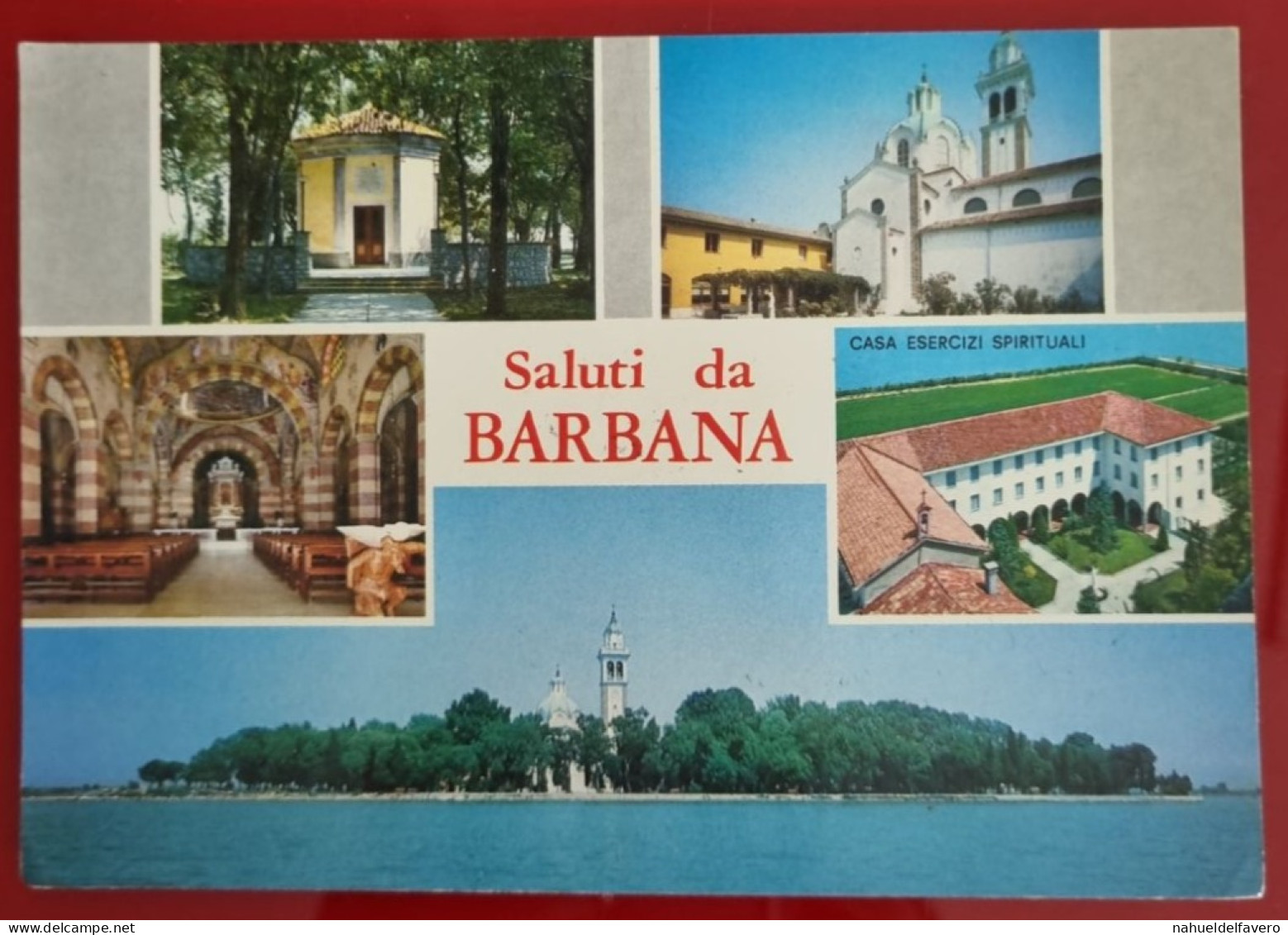 CPA Circulée 1996 - ITALIA, ISOLA - SANTUARIO DI BARBANA, Un Pensiero...una Preghiera - Gorizia