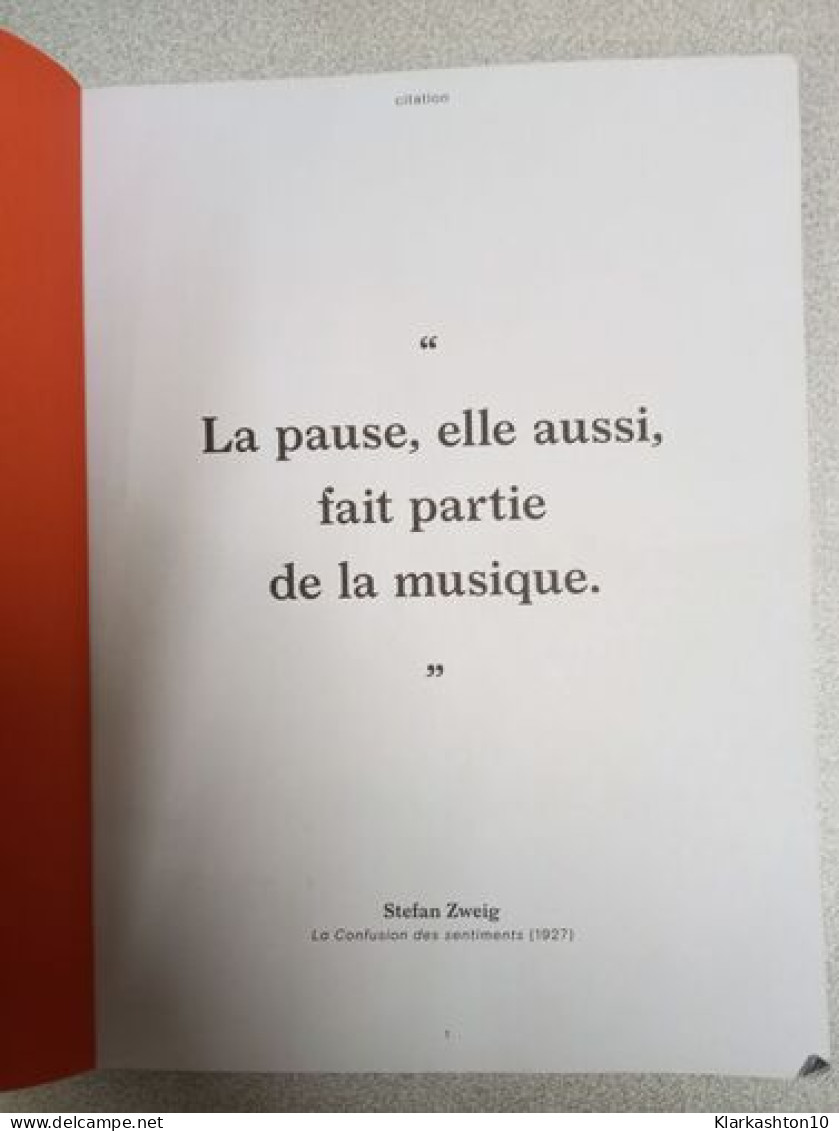 La Pause Elle Aussi Fait Partie De La Musique - Altri & Non Classificati