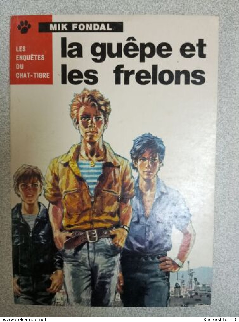 La Guepe Et Les Frelons - Andere & Zonder Classificatie