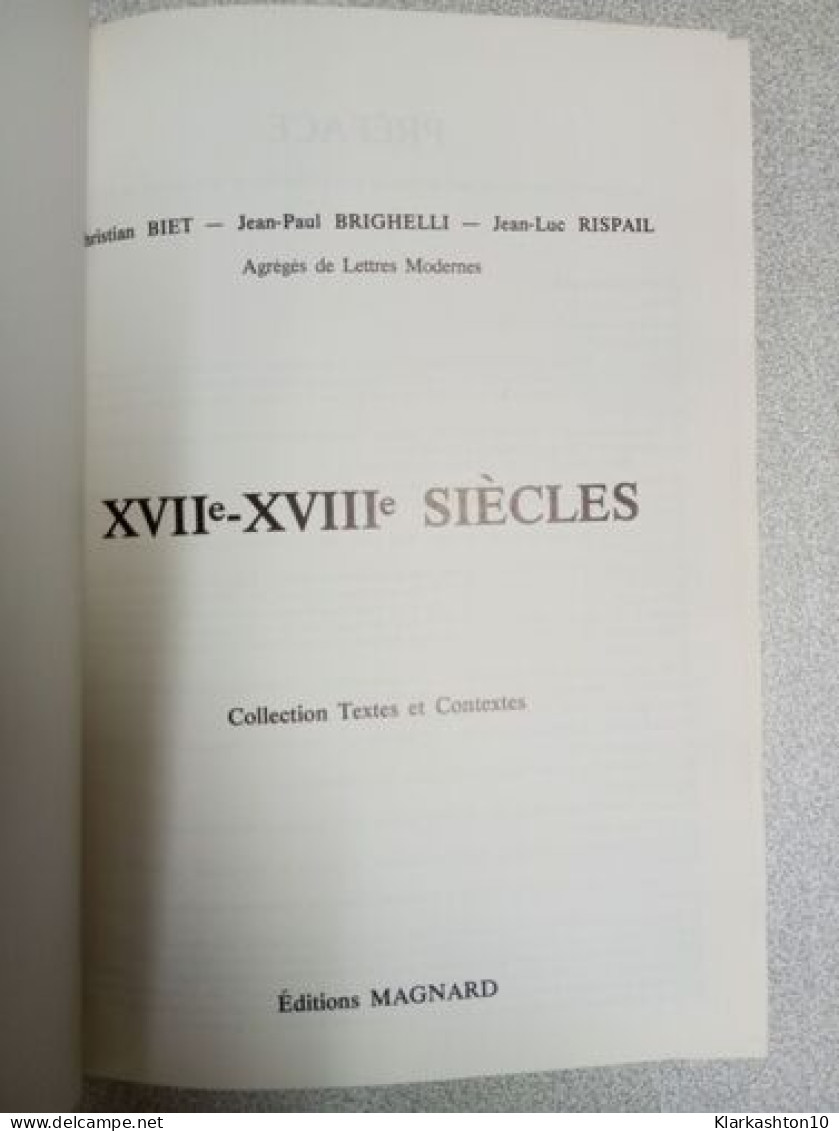XVII - XVIII Siécles - Other & Unclassified