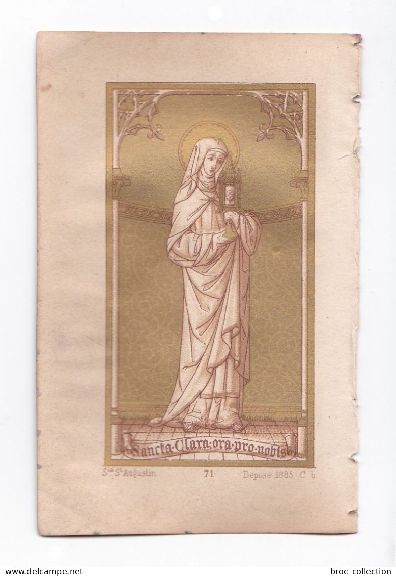 Sancta Clara, Ora Pro Nobis, Sainte Claire, Priez Pour Nous, éd. Sté St Augustin N° 71 - Devotion Images